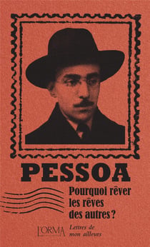 Pourquoi rêver les rêves des autres ? lettres de mon ailleurs