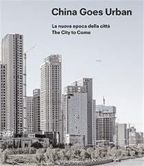 China goes urban the city to come /anglais/italien/chinois
