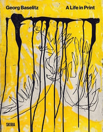 Baselitz : A life in print