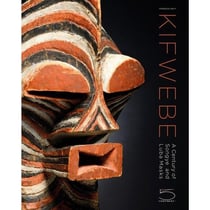 Kifwebe a century of songye and luba masks