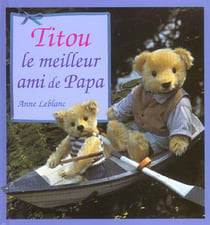 Titou est le meilleur ami de papa