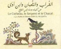 10 titres kalila et dimna - t02 - le corbeau le serpent et le chacal ar / fr - edition bilingue