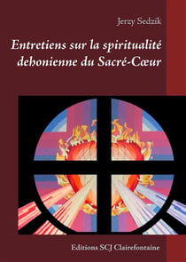 Entretiens sur la spiritualité dehonienne du sacré-coeur