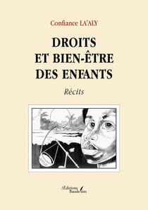 Droits et bien-être des enfants : Récits