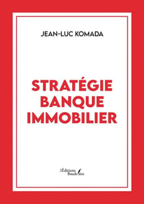 Stratégie banque immobilier
