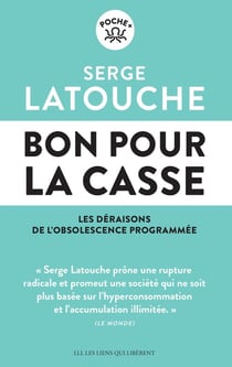 Bon pour la casse : les déraisons de l'obsolescence programmée