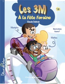 Les 3M, à la fête foraine