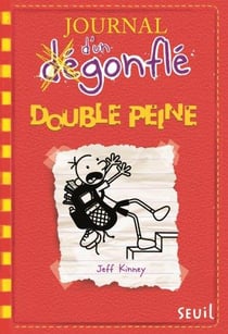 Journal d'un dégonflé Tome 11 : double peine