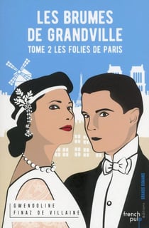 Les Brumes De Grandville T02 Les Folies De Paris