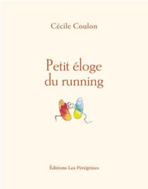 Petit éloge du running