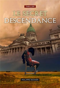 Le secret descendance