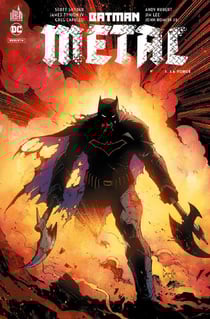 Batman metal Tome 1 : la forge