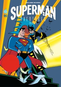 Superman - aventures Tome 3