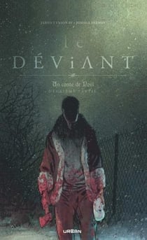 Un conte de Noël Tome 2 : Le déviant