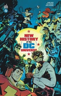 New history of the DC universe Tome 3