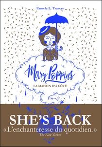 Mary Poppins - la maison d'à côté