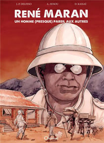 René Maran : un homme (presque) pareil aux autres