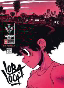 Mutafukaz' loba loca t.1