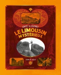 Le Limousin mysterieux