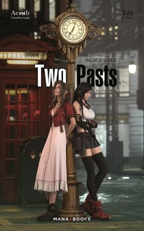 Final Fantasy VII remake : traces of two pasts