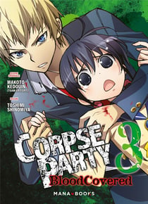 Corpse party : blood covered Tome 3