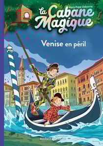 La cabane magique Tome 28 : Venise en péril