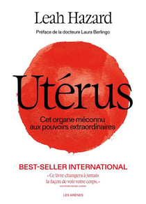 Utérus : Cet organe méconnu aux pouvoirs extraordinaires