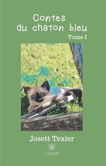 Contes du chaton bleu Tome 1