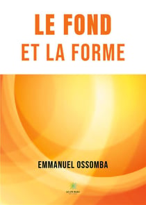 Le fond et la forme