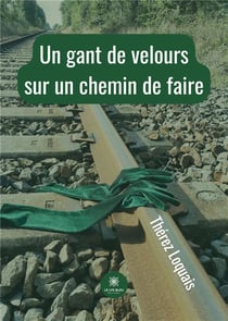 Un gant de velours sur un chemin de faire