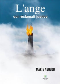 L'ange qui réclamait justice