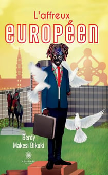 L'affreux Européen