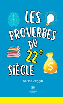 Les proverbes du 22eme siècles