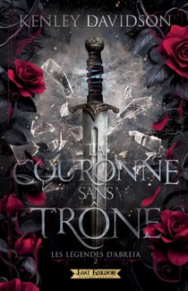 Les légendes d'Abreia : La Couronne sans trône