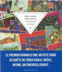 Ce que Frida m'a donné