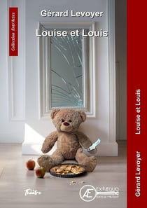 Louise et Louis