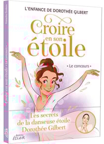 Croire en son étoile Tome 1 : Le concours