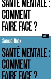 Santé mentale, besoin d'aide ?