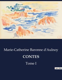 CONTES : Tome I