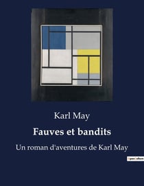 Fauves et bandits : Une quête de justice dans les terres sauvages de l'Ouest