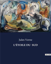 L'ÉTOILE DU SUD