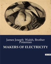 Makers of electricity