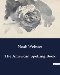 The American Spelling Book