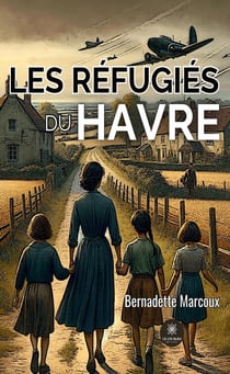 Les réfugiés du Havre