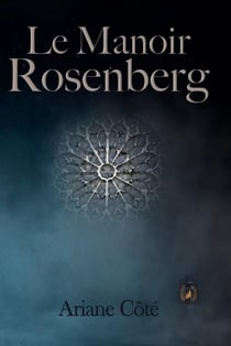 Le Manoir Rosenberg