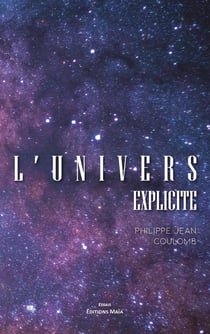 L'Univers explicite