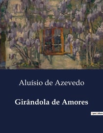 Girândola de Amores : Uma analise das complexidades emocionais e sociais em "Girândola de Amores"
