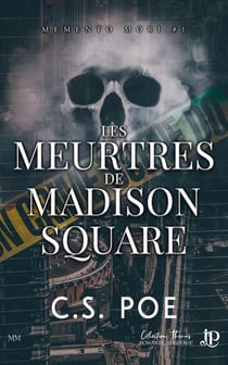 Memento mori Tome 1 : Les meurtres de Madison square