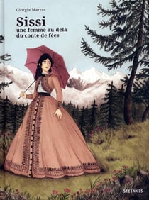 Sissi, une femme au delà du conte de fées