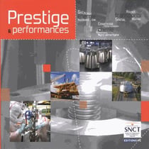 Prestige et performances